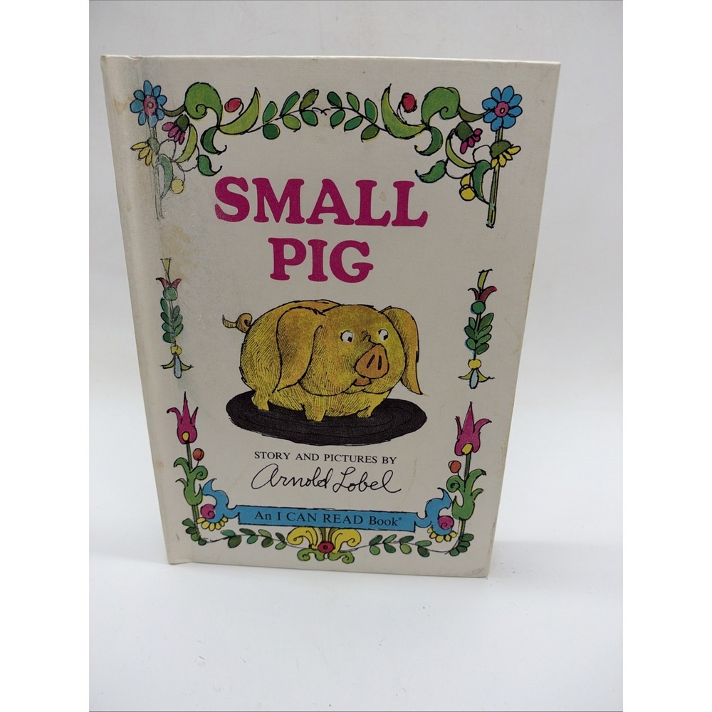 Small Pig Arnold Lobel An I Can Read Book Harper And Roll 1969 Vintage